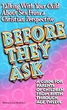 Before They Ask Talking With Your Child About Sex