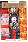 Chinese Paper Offerings (Images of Asia)
