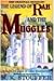 The Legend of Rah and the Muggles by N.K. Stouffer The Legend of Rah and the Muggles by N.K. Stouffer