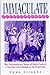 Immaculate Contraception: T...
