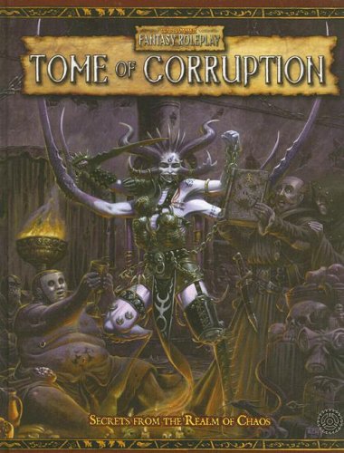 WFRP Tome of Corruption (Warhammer Fantasy Roleplay)