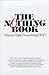 The Nothing Book by Bruce Harris