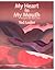 My Heart in My Mouth by Ted Loder