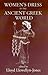 Women's Dress in the Ancient Greek World by Lloyd Llewellyn-Jones