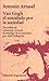 Van Gogh el suicidado por la sociedad by Antonin Artaud