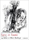 L'arve Et L'aume ; Suivi De, 24 Lettres A Marc Barbezat (French Edition)