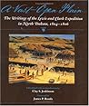 A Vast and Open Plain: The Writings of the Lewis and Clark Expedition in North Dakota, 1804-1806 A Vast and Open Plain: The Writings of the Lewis and Clark Expedition in North Dakota, 1804-1806