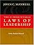 Living the 21 Laws of Leadership by John C. Maxwell