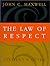 The Law of Respect: Student's Guide