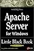 Apache Server for Windows Little Black Book: The Indispensable Guide to Day-to-Day Apache Server Tips and Techniques