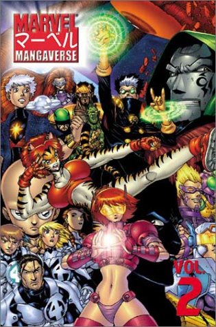 Marvel Mangaverse, Volume 2 (Paperback)