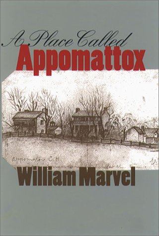 A Place Called Appomattox (Civil War America)