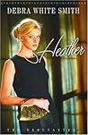 Heather (Debutantes #1) Heather (Debutantes #1)