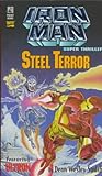 STEEL TERROR: IRON MAN SUPER THRILLER