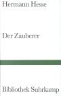 Der Zauberer. Fragmente zu einem Roman