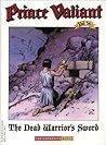 Prince Valiant, Vol. 36 : The Dead Warrior's Sword