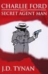 Charlie Ford Meets Secret Agent Man