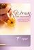 Woman: God's Masterpiece: Understanding and Living the Feminine Genius