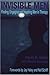 Invisible Men: Finding, Engaging, and Inspiring Men in Therapy