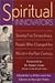 Spiritual Innovators: Seventy-Five Extraordinary People Who Changed the World in the Past Century