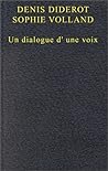 Denis Diderot, Sophie Volland: Un dialogue à une voix (Collection Unichamp) (French Edition)