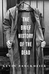 The Brief History of the Dead by Kevin Brockmeier