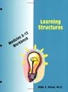 Learning Structures Workbook