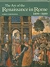 The Art of the Renaissance in Rome 1400-1600 The Art of the Renaissance in Rome 1400-1600