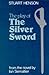 The Play of The Silver Sword (Heinemann Spotlights)