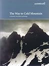 The Way to Cold Mountain: A Scottish Mountains Anthology (Pocketbooks (Series), 09.)