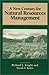 A New Century for Natural Resources Management by Richard L. Knight