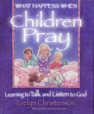 What God Does When Women Pray By Evelyn Christenson