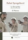 La Estupidez - El Panico: Heptalogia de Hieronymus Bosch (Atuel/Teatro) (Spanish Edition)
