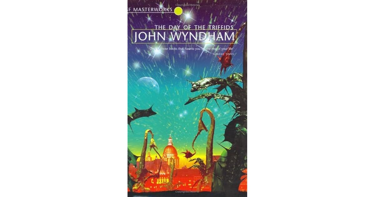 The Day of the Triffids by John Wyndham