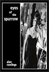 Eyes of the Sparrow Eyes of the Sparrow