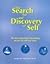 The Search for and Discovery of Self: The Most Important and Fascinating Person You Will Ever Meet
