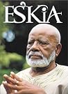 Es'Kia: Education, African Humanism & Culture, Social Consciousness, Literary Appreciaion