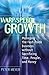 Warp-Speed Growth: Managing the Fast-Track Business Without Sacrificing Time, People, and Money