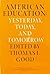 American Education: Yesterd...