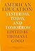 American Education by Thomas L. Good