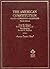 The American Constitution: ...