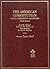 The American Constitution by Richard H. Fallon Jr.