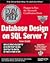 MCSE Database Design on SQL Server 7 Exam Prep by Christopher  Leonard