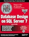 MCSE Database Design on SQL Server 7 Exam Prep (Exam: 70-029)