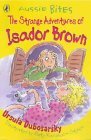 The Strange Adventures of Isador Brown The Strange Adventures of Isador Brown