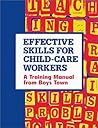 Effective Skills for Child-Care Workers