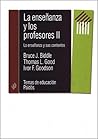 La enseñanza y los profesores, II: La enseñanza y sus contextos (Spanish Edition) La enseñanza y los profesores, II: La enseñanza y sus contextos (Spanish Edition)