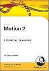 Motion 2 Essential Training Motion 2 Essential Training