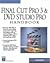 Final Cut Pro 3 & DVD Studio Pro Handbook (Digital Filmmaking Series)