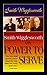 Smith Wigglesworth on Power to Serve by Smith Wigglesworth